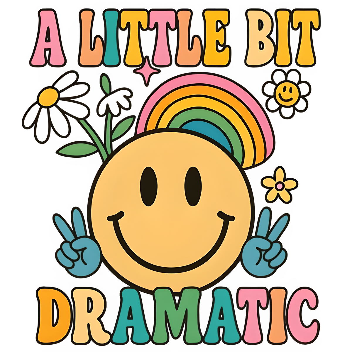 A Little Bit Dramatic DTF Print with flowers