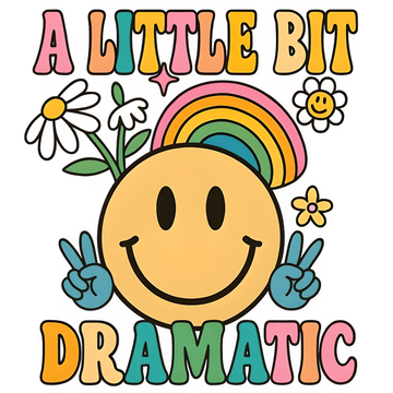 A Little Bit Dramatic DTF Print with flowers